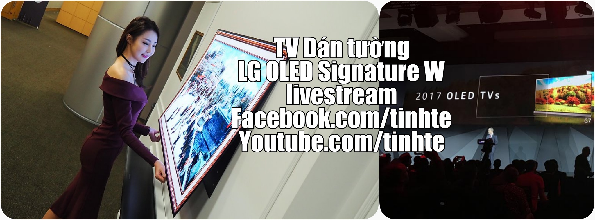 Mời xem livestream lễ ra mắt TV OLED dán tường LG Signature OLED W