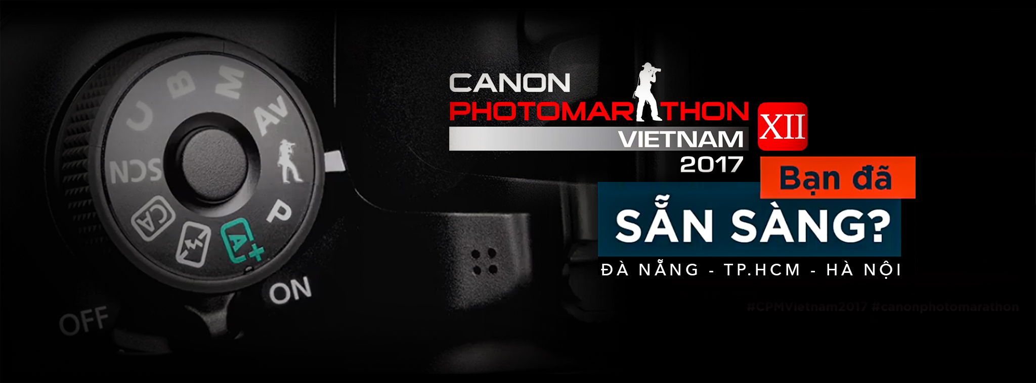 Canon Photomarathon 2017 đã khởi động! Bạn đã sẵn sàng chưa?