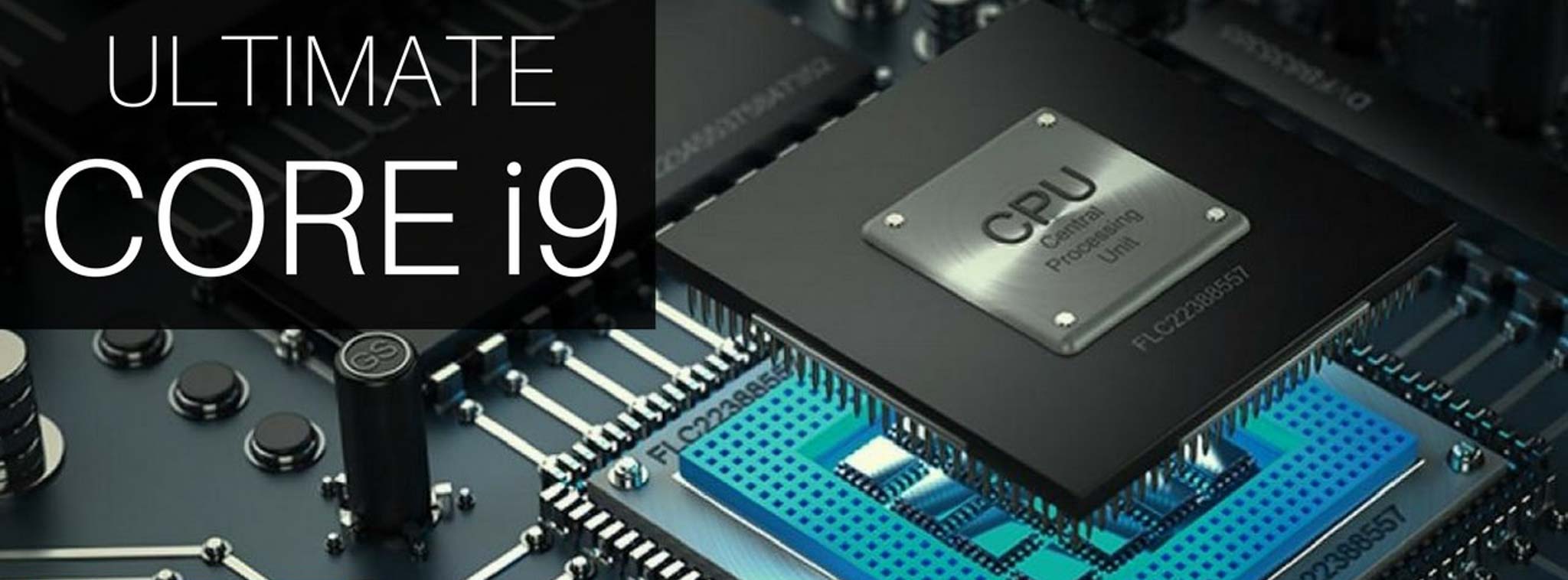 Intel sẽ giới thiệu CPU Core i9 dành cho laptop vào nửa đầu 2018