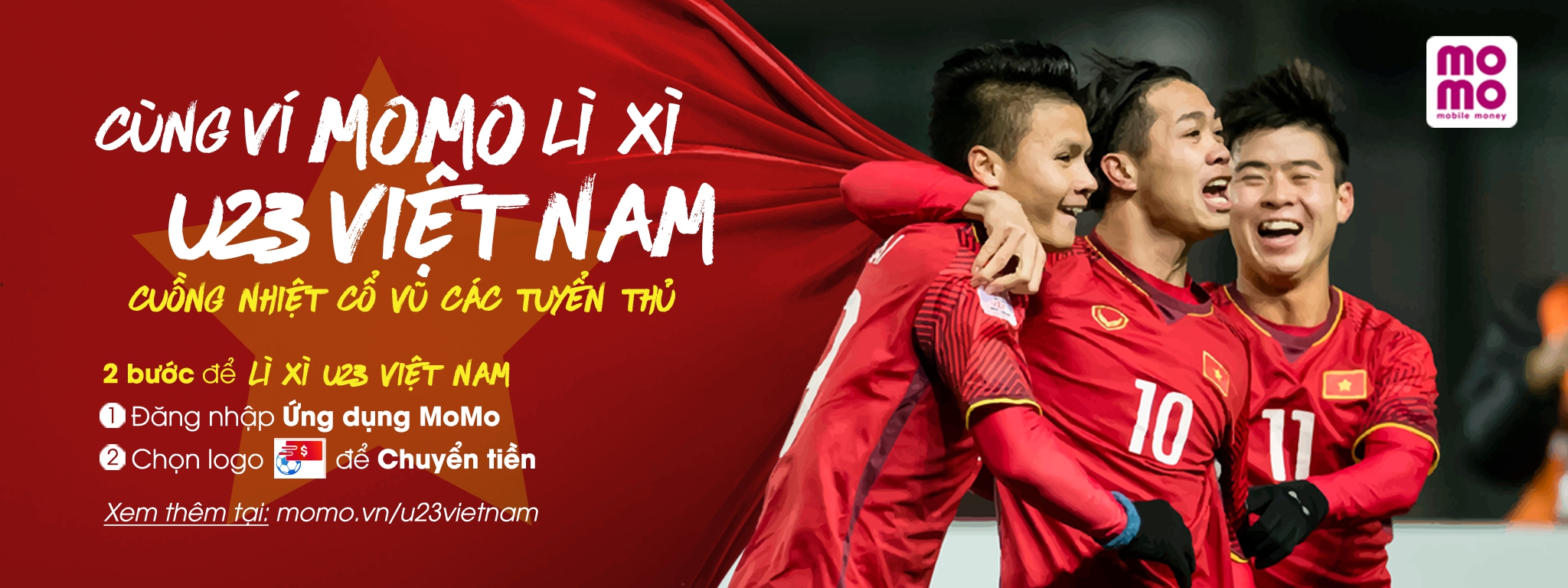 [QC] Trước thềm chung kết AFC U23 CUP: Cùng MOMO lì xì U23 Việt Nam, cuồng nhiệt cổ vũ các tuyển thủ