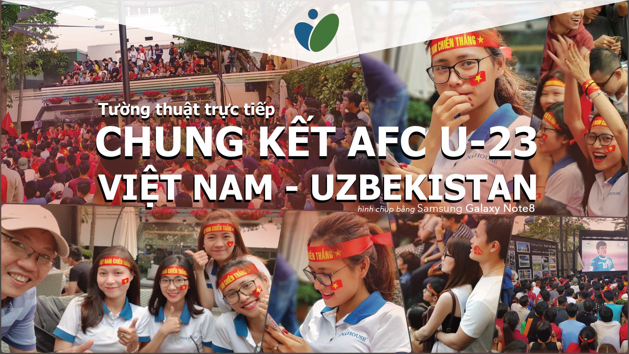 [Ảnh] Tường thuật  không khí chung kết AFC U-23: Việt Nam & Uzbekistan bằng Galaxy Note8