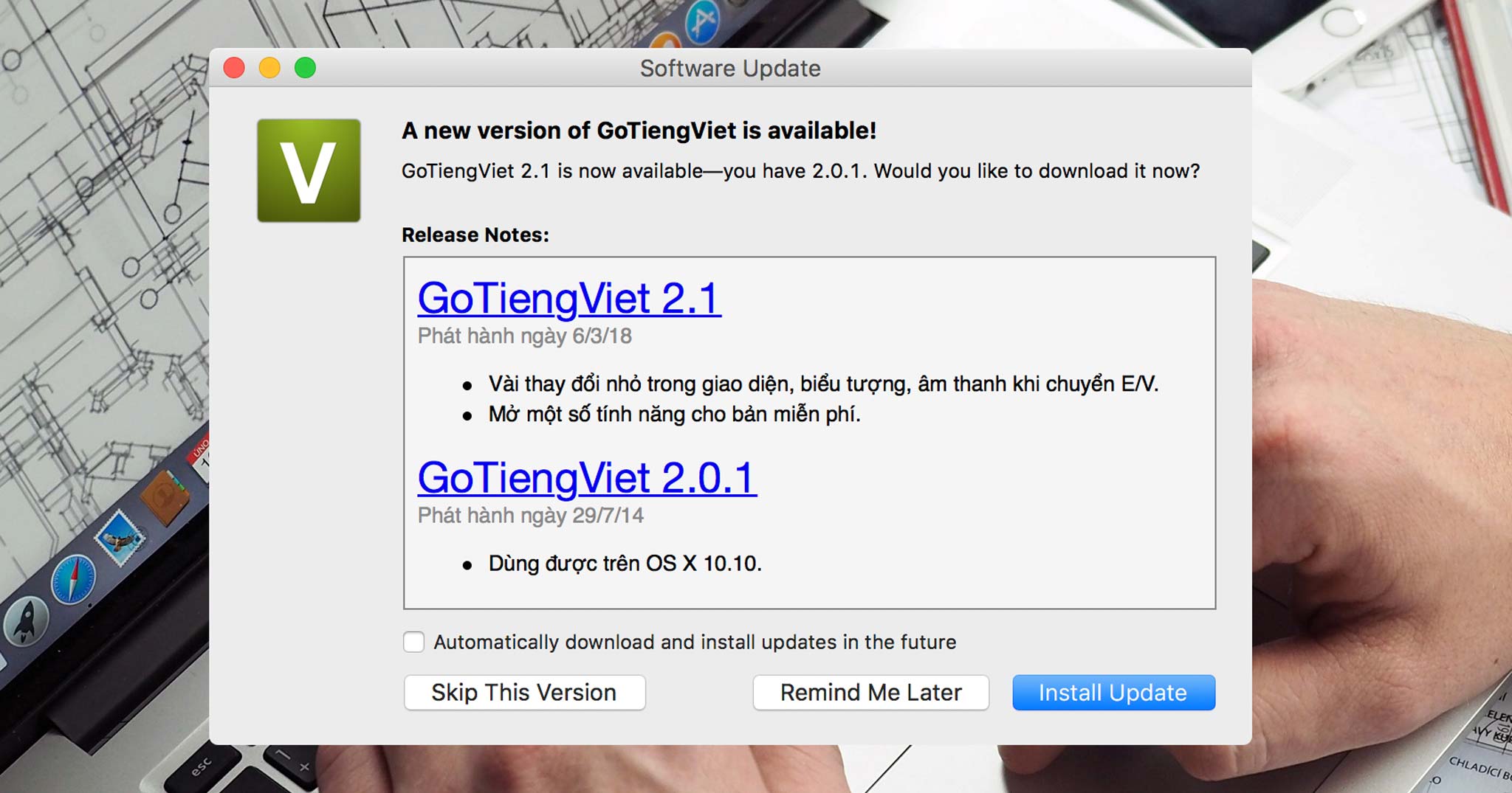 Sau 4 năm, cuối cùng thì GoTiengViet trên macOS cũng được cập nhật, nhiều thay đổi, ổn định hơn