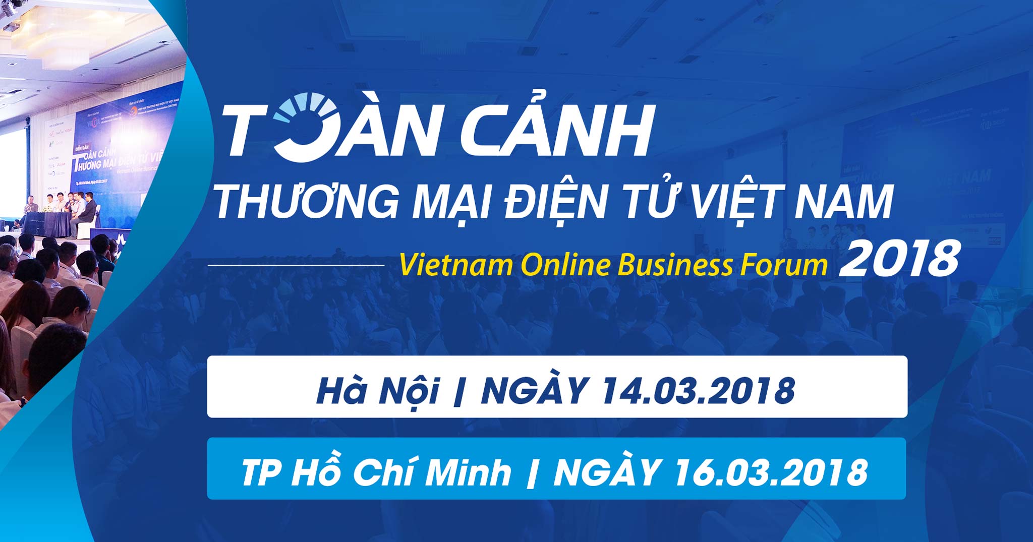 Mời tham dự sự kiện thương mại điện tử Việt Nam VOBF 2018 diễn ra tại TP.HCM và Hà Nội
