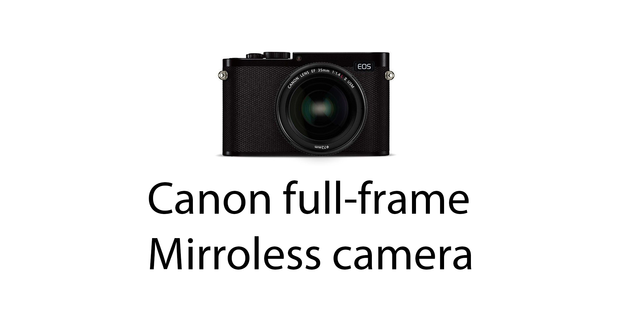 Máy ảnh Mirroless Full-Frame của Canon - thông tin rò rỉ dùng cảm biến của EOS 5D MarkIV