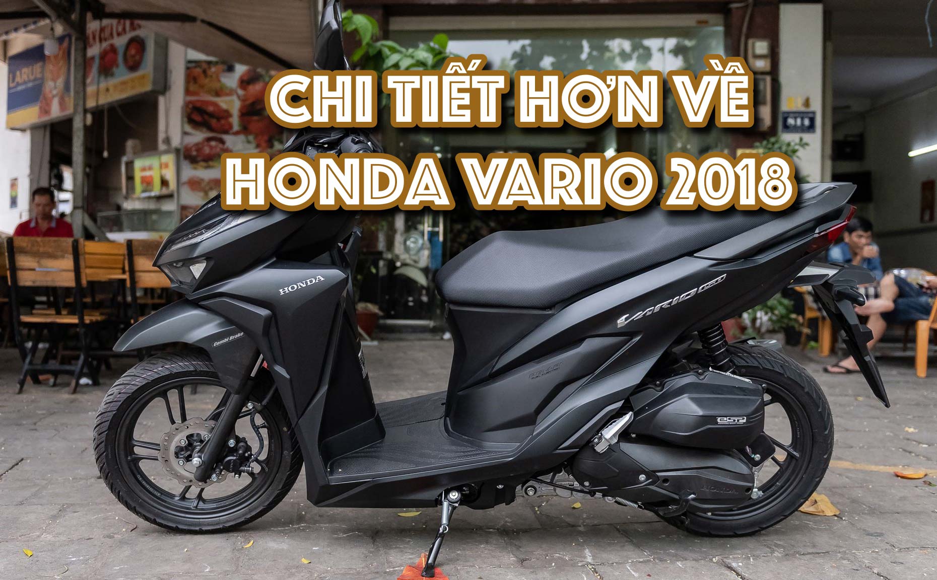 [Video] Chi tiết hơn về Honda Vario 2018