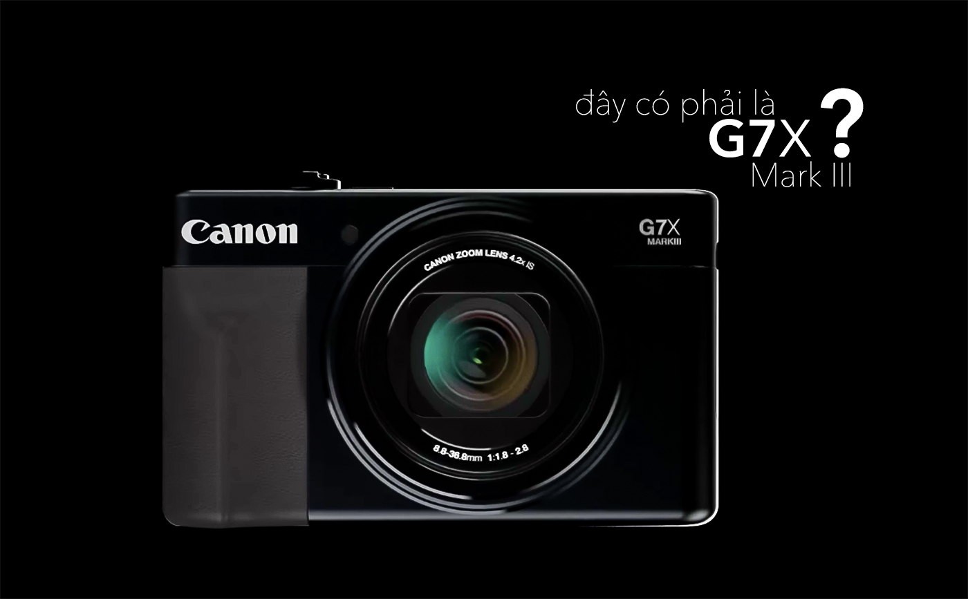 Sự thật về những bức ảnh Canon G7X Mark III bị lộ