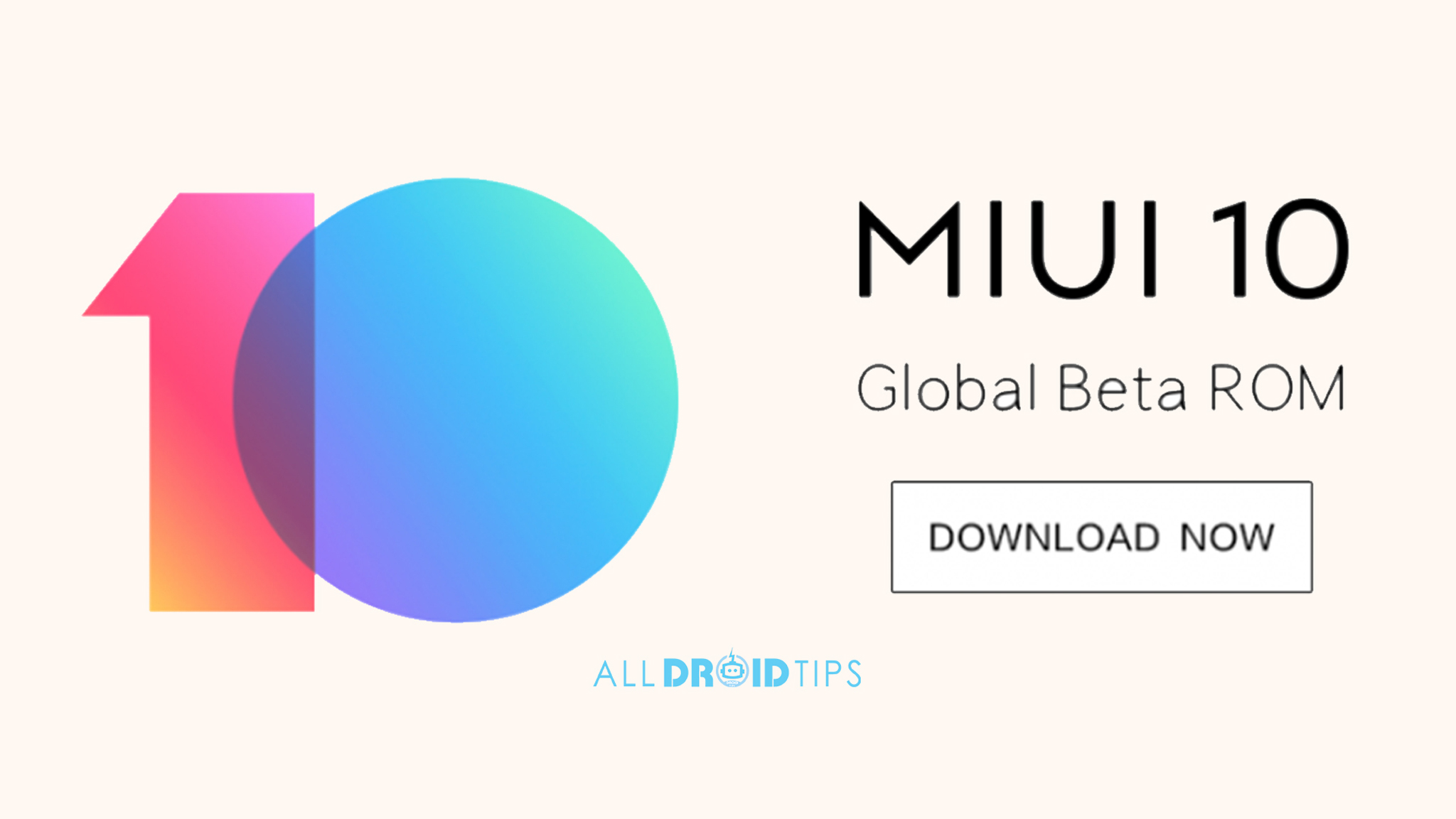 MIUI 10 phiên bản Global Beta phiên bản 8.10.18 chính thức được phát hành