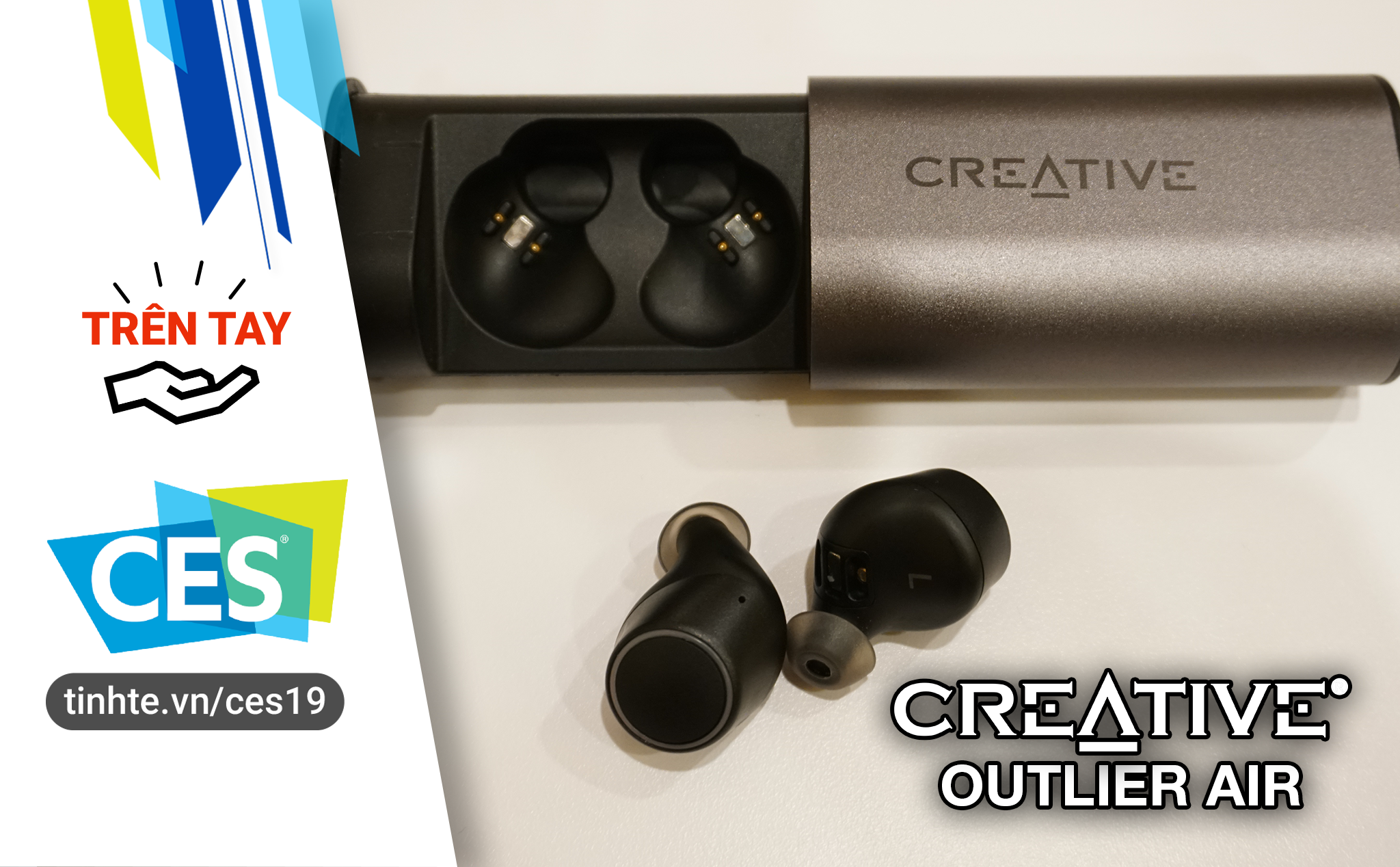 #CES19: Trên tay Creative Outlier Air - tai nghe true-wireless màn loa Graphene, pin 10h, giá 79$