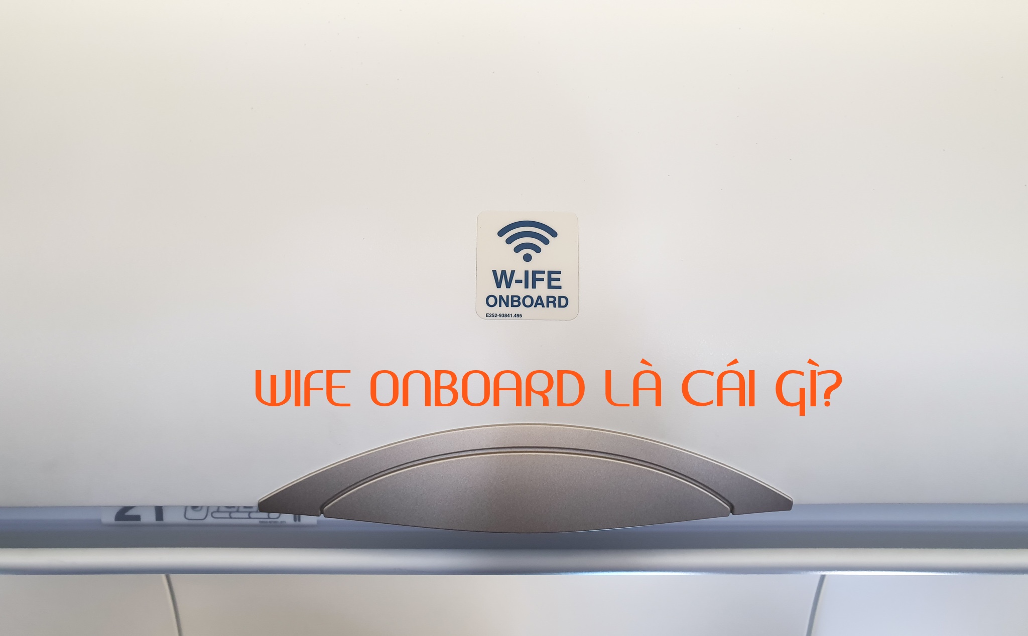 Dùng thử hệ thống giải trí trên máy bay W-IFE của Vietnam Airlines