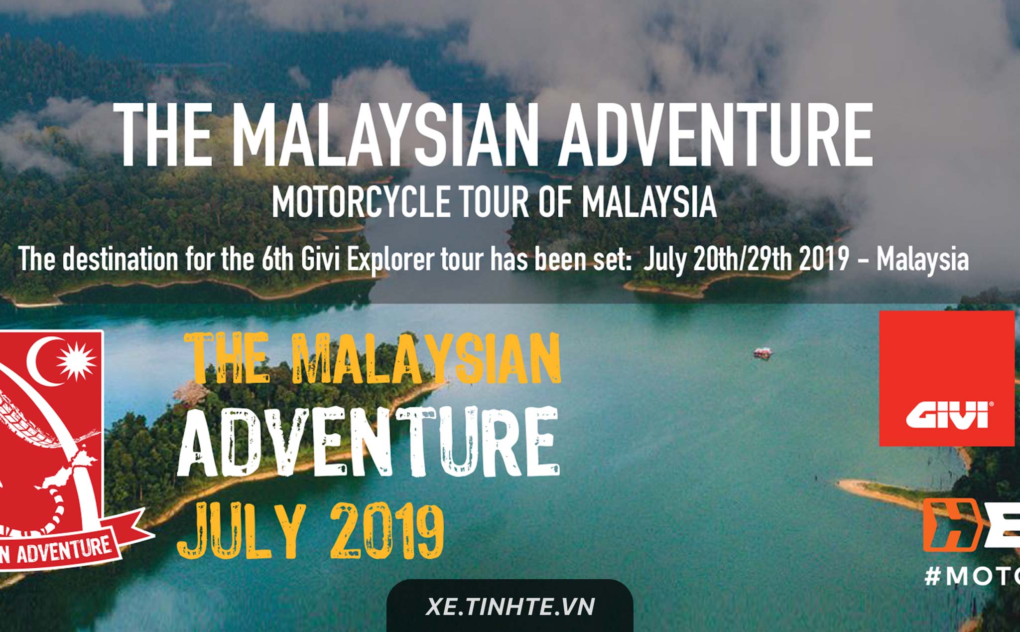 GIVI Explorer Tour 2019 sắp diễn ra tại Malaysia vào ngày 20/07/2019