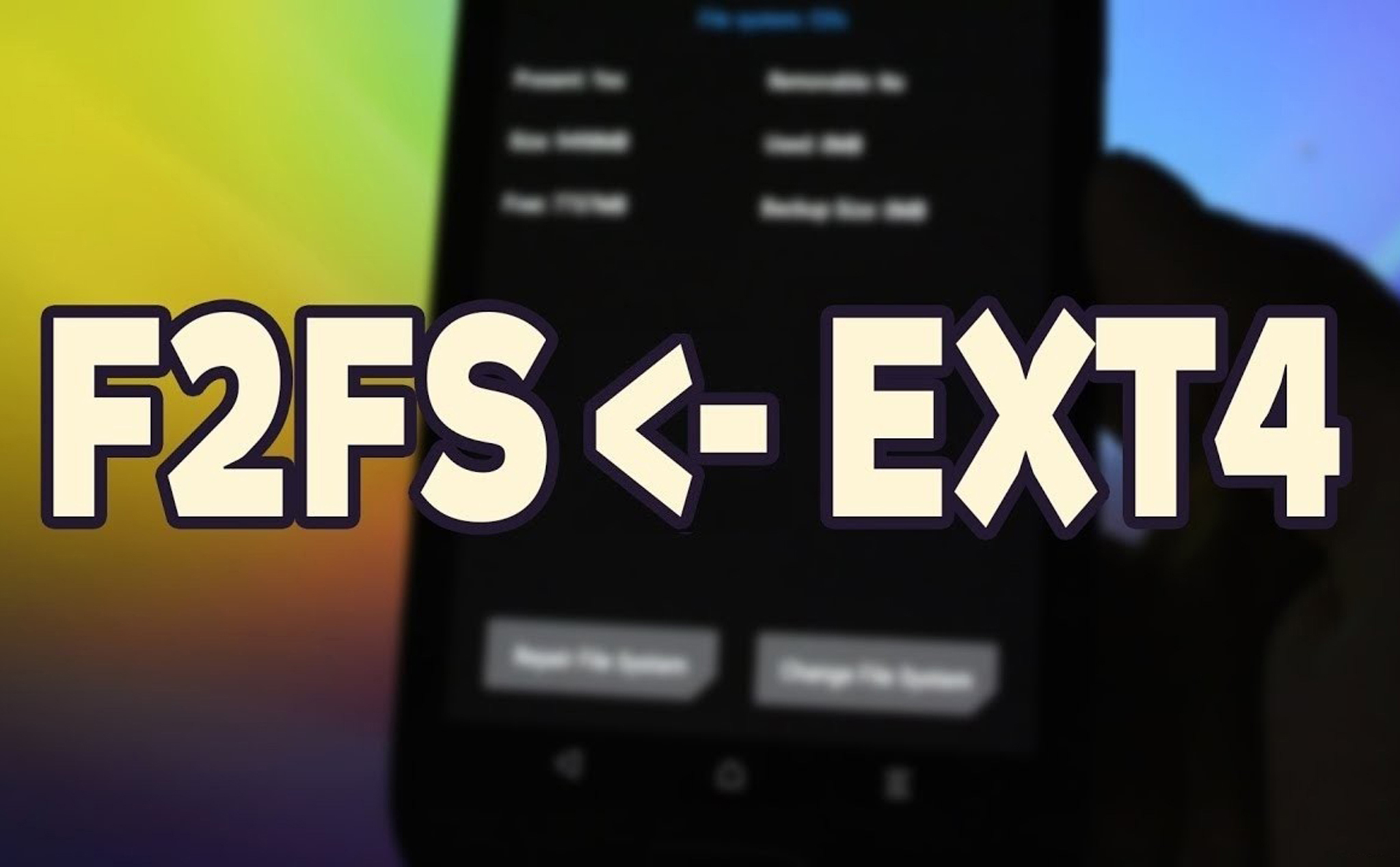 Sự khác biệt giữa hệ thống file F2FS trên Galaxy Note 10 và EXT4