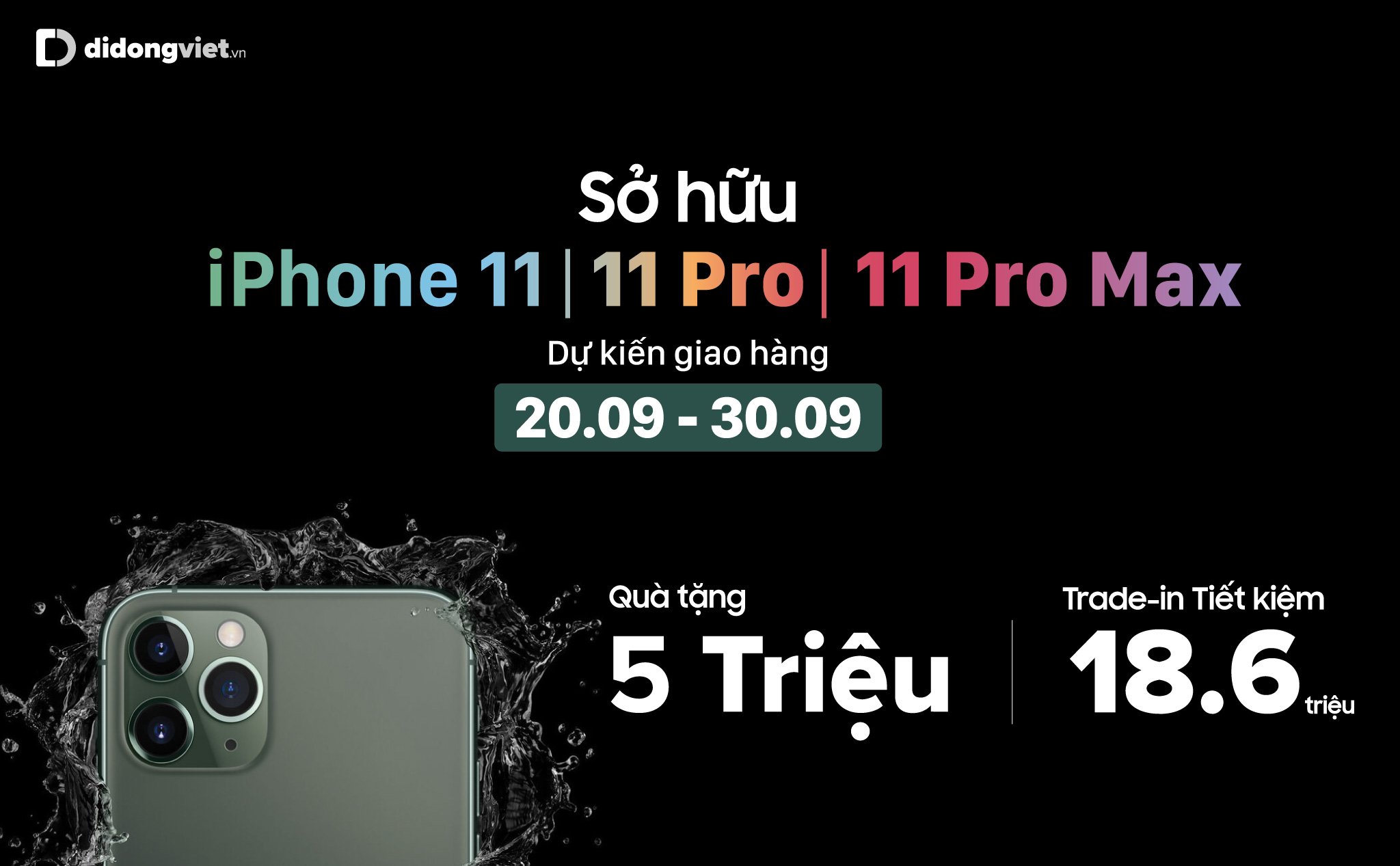 “Trade - In" điện thoại cũ lên đời iPhone 11, 11 Pro và 11 Pro Max tại Di Động Việt