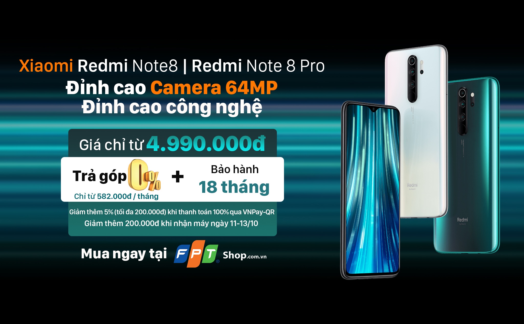 [QC] Sở hữu bộ đôi Xiaomi Redmi Note 8 và Note 8 Pro tại FPT Shop với chỉ từ 582.000 đồng/tháng