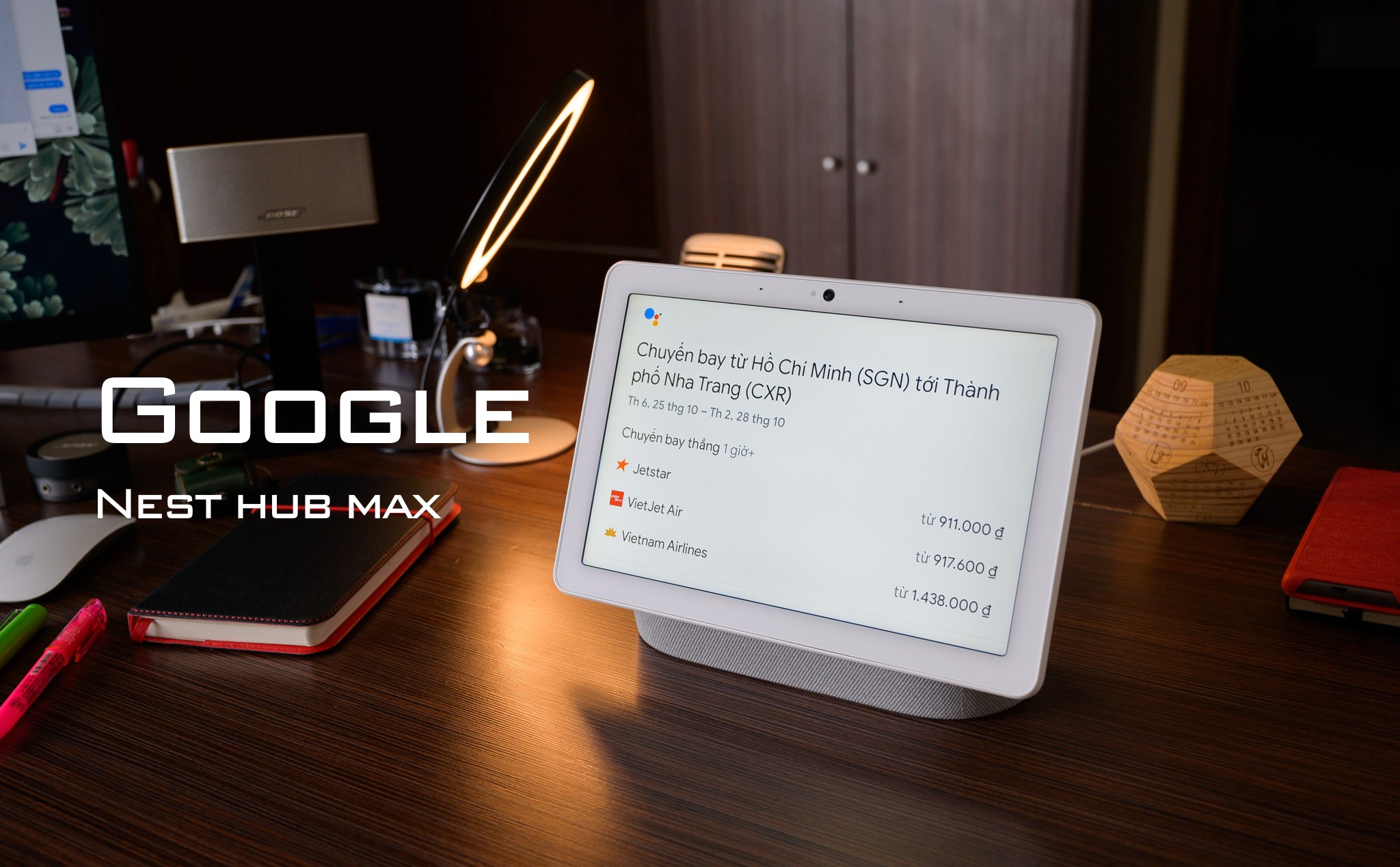 Trên tay Google Nest Hub Max: Màn hình trợ lý Google to hơn, đẹp hơn, nghe hay hơn