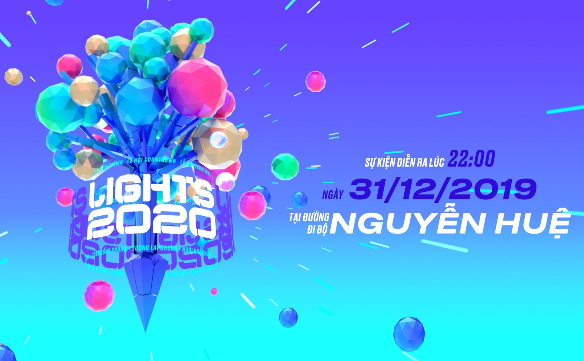 Đêm giao thừa 31/12/19 có lễ hội Countdown Light 2020 tại phố đi bộ Nguyễn Huệ, mời anh em đến chơi