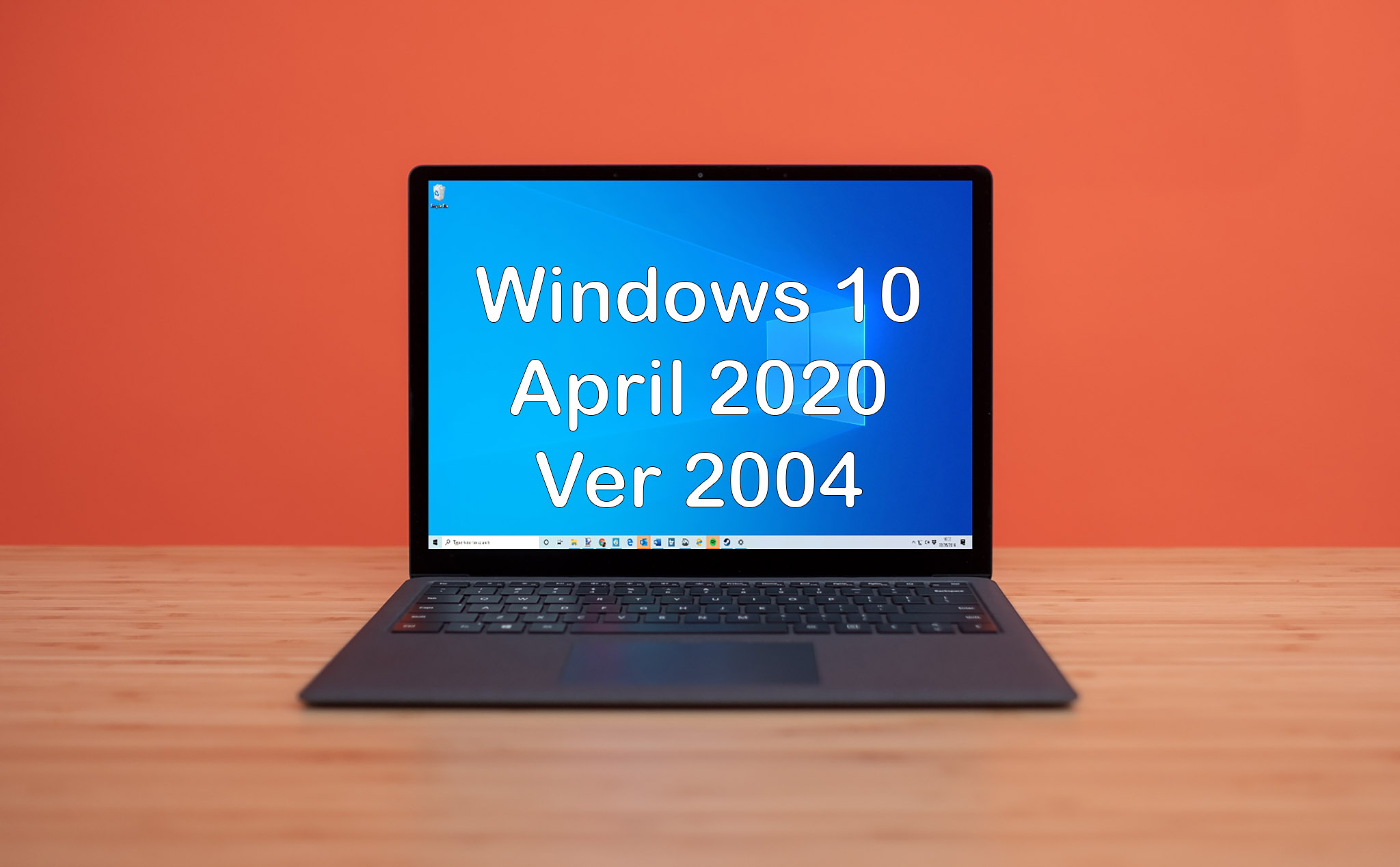 Đã có ISO bản RTM của Windows 10 2004 (April 2020 Update), mời anh em tải về