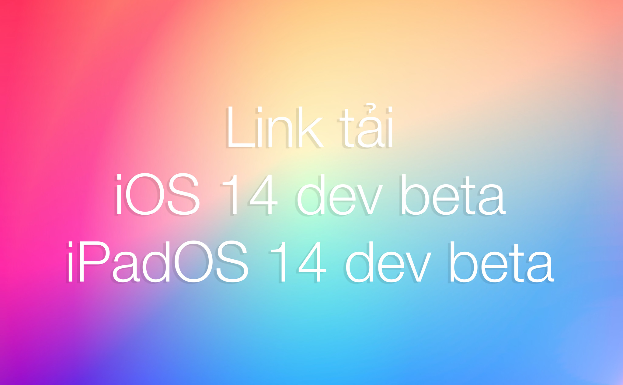 Đã có profile update MacOS 11, iOS 14 và iPadOS 14 beta, chuột bạch nào anh em!