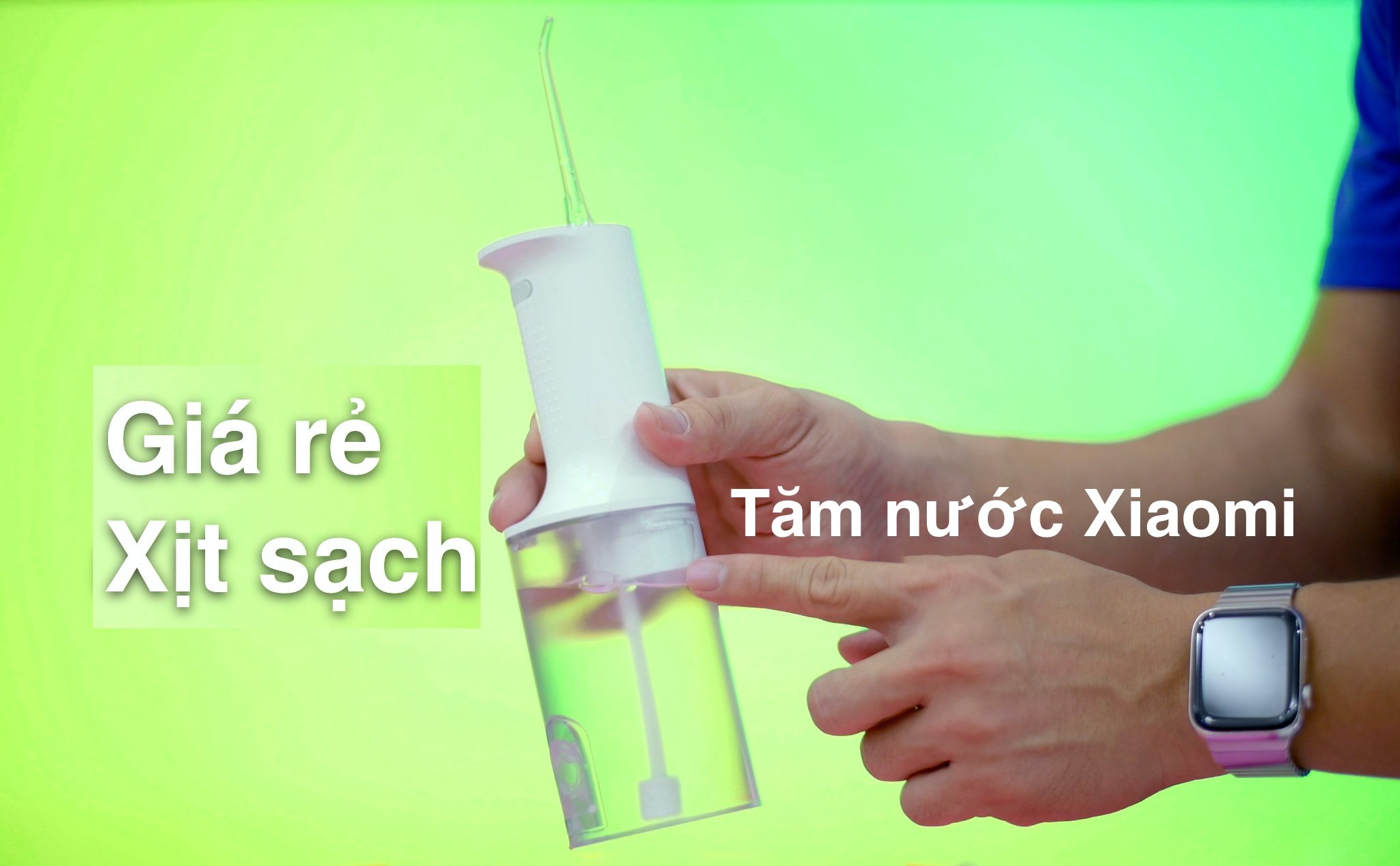 Trên tay tăm nước Xiaomi Mijia Water Flosser: giá mềm, vệ sinh răng khá sạch
