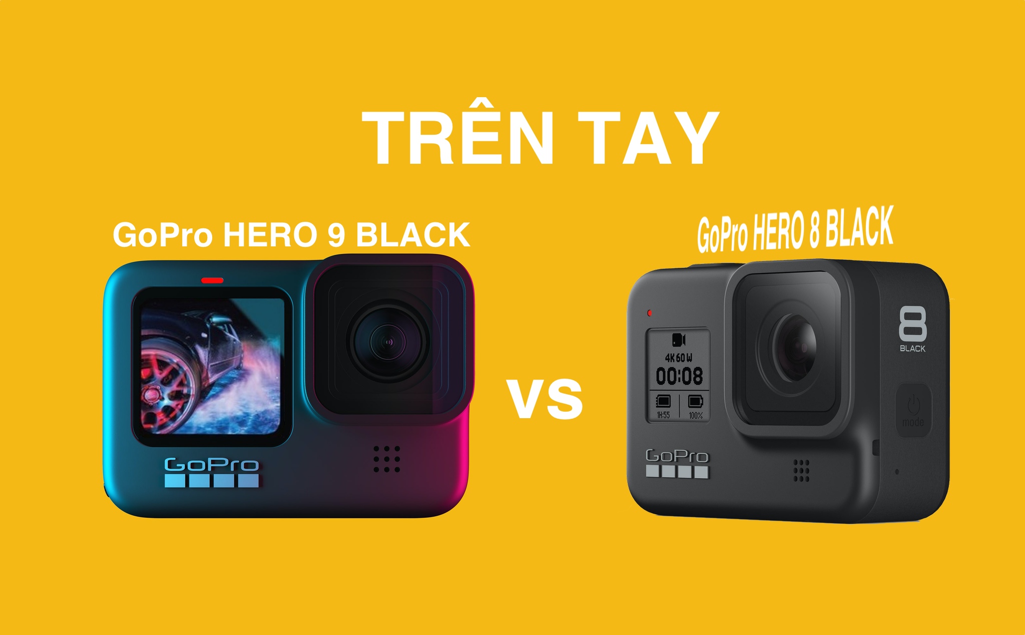 Trên tay camera hành trình GoPro Hero 9 Black, so sánh video với GoPro Hero 8 Black