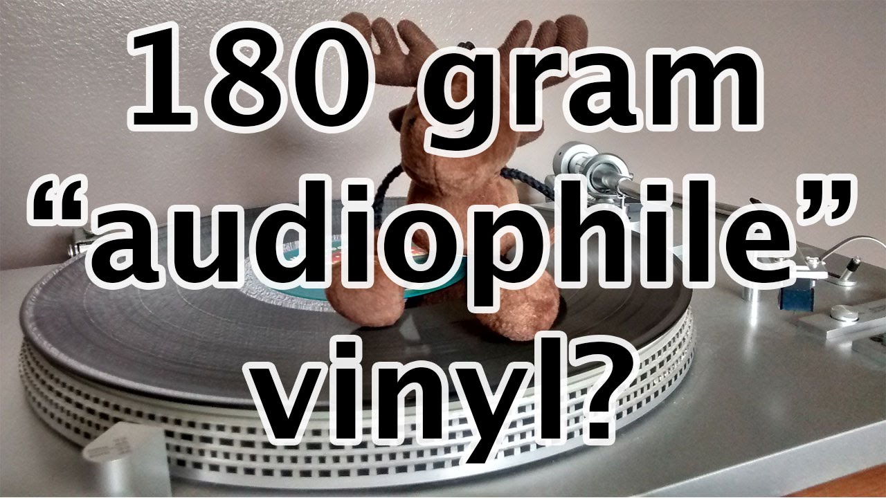 Đĩa vinyl 180 gram có quan trọng không, có phải là yếu tố quyết định chất lượng âm thanh không?