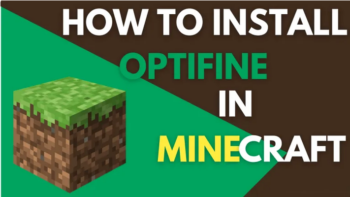 Cách cài đặt Optifine cho Minecraft