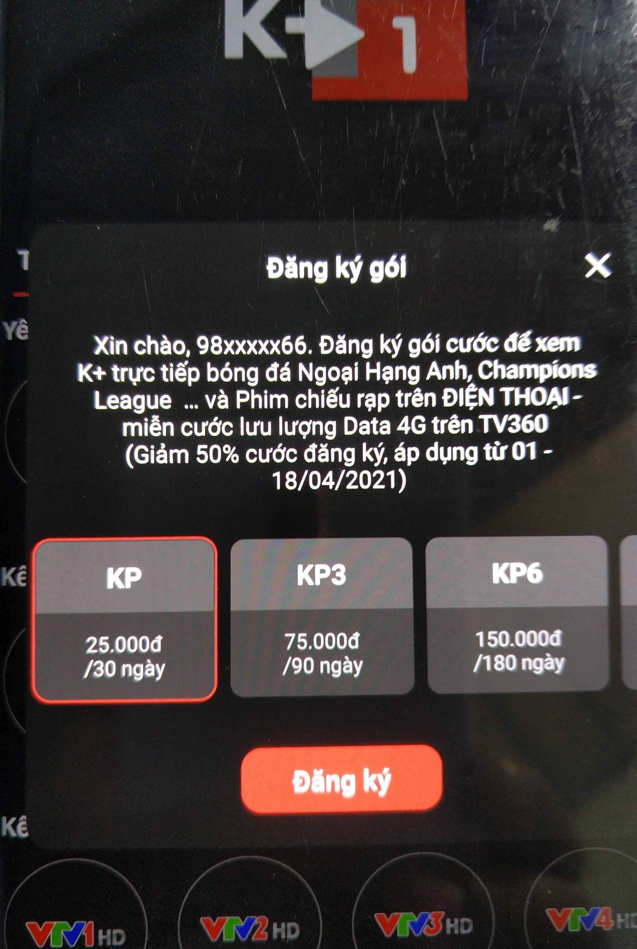 App TV360 của Viettel sau thời gian cho dùng K+ miễn phí thì nay đòi tiền rồi đây