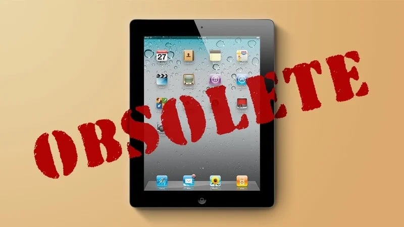 iPad 2 hiện được coi là lỗi thời trên toàn thế giới