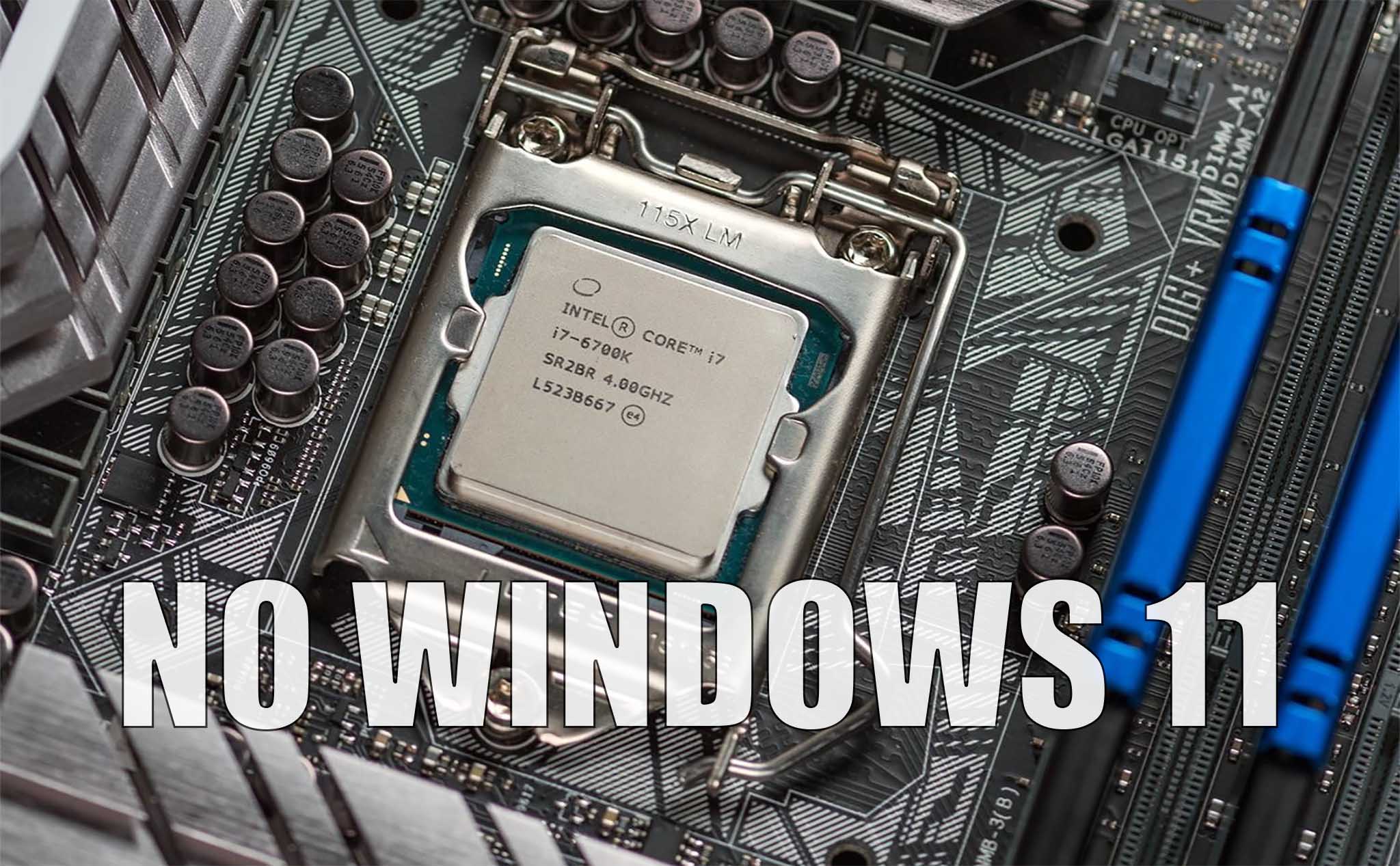 Windows 11 sẽ không hỗ trợ CPU ra mắt trước năm 2018?
