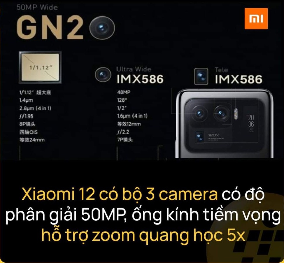 Xiaomi 12 sẽ đi kèm với bộ 3 camera đều có độ phân giải 50MP, ống kính tiềm vọng hỗ trợ zoom quang