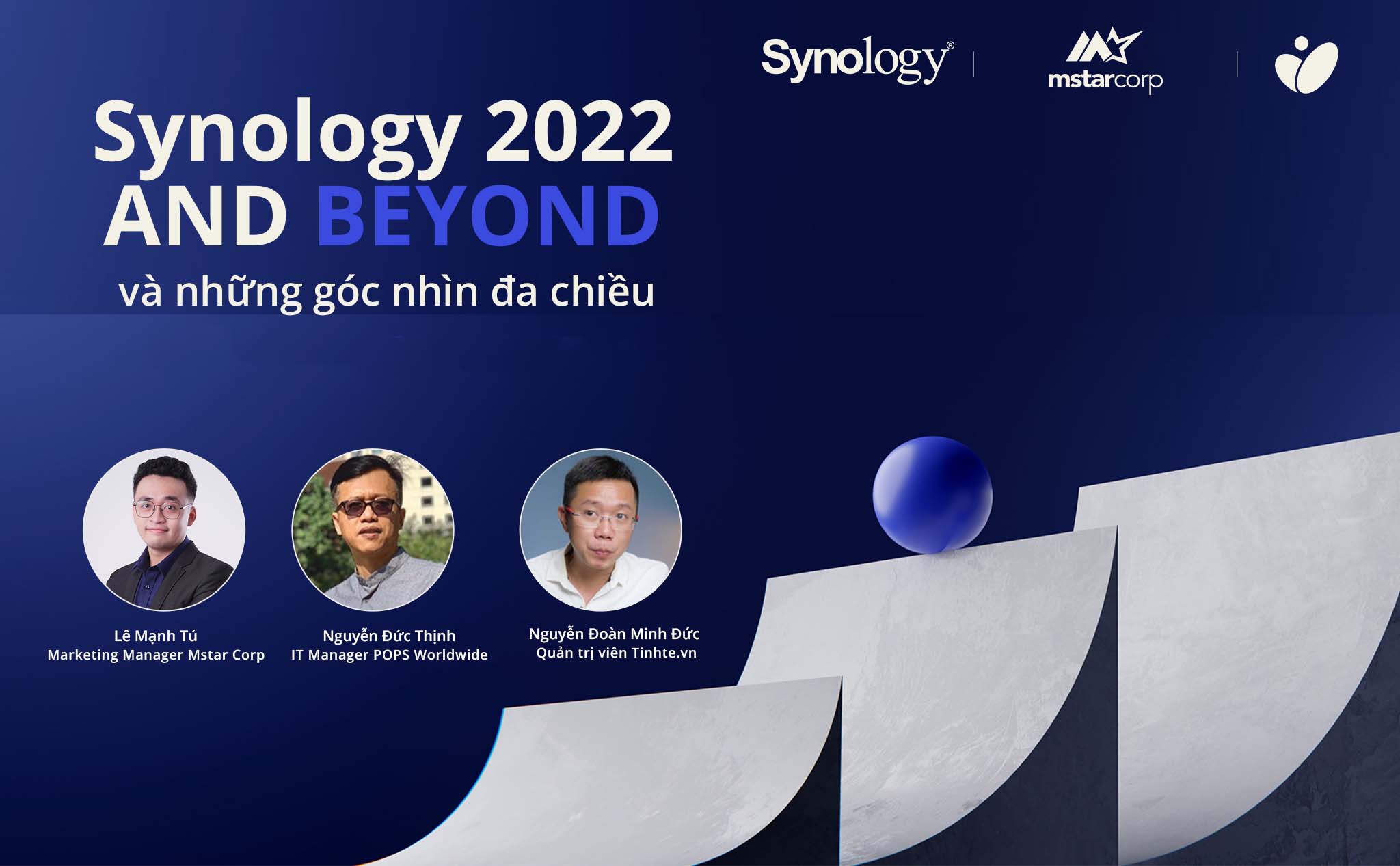 Mstar Corp kết hợp cùng Tinh Tế tổ chức livestream sự kiện Synology 2022 And Beyond
