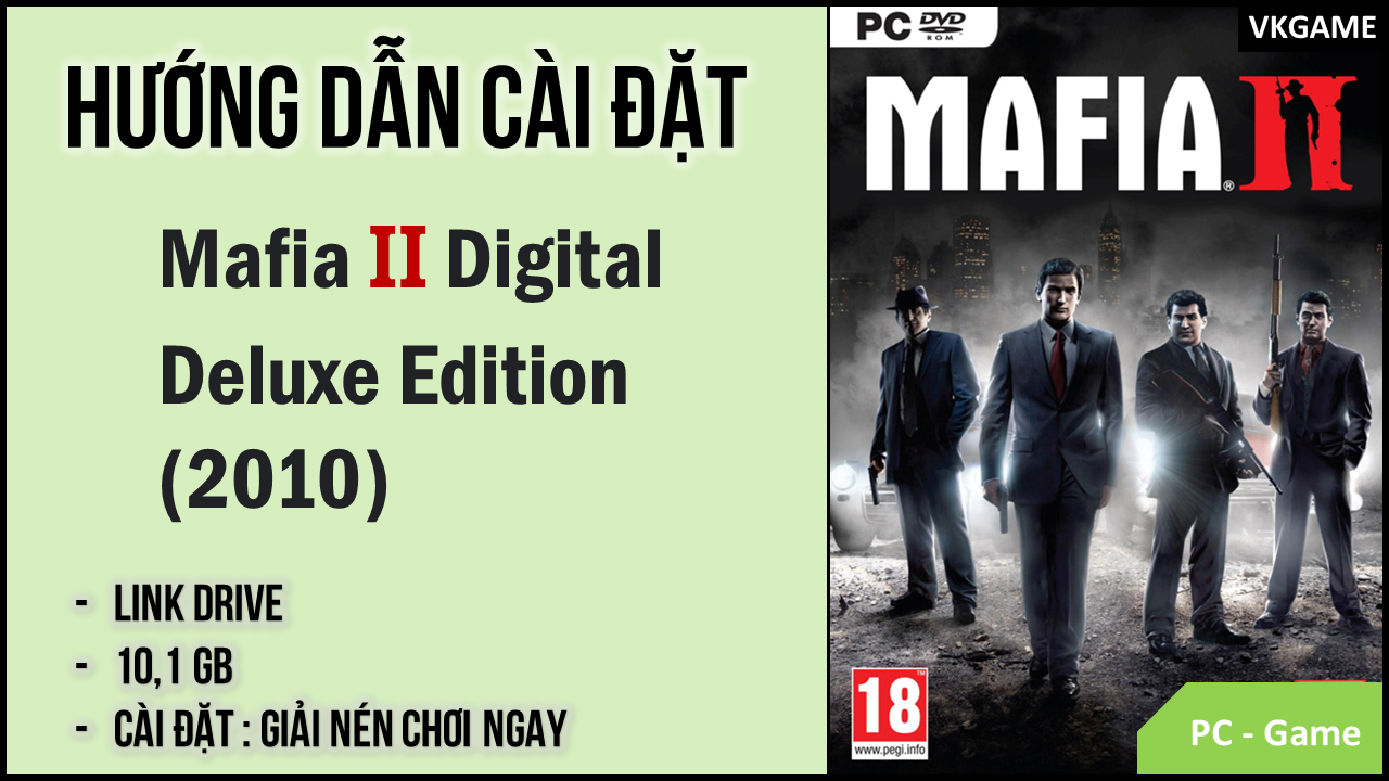 [GAME] Tải trò chơi Mafia II: Digital Deluxe Edition, liên kết Drive tốc độ cao (Không cần cài đặt)
