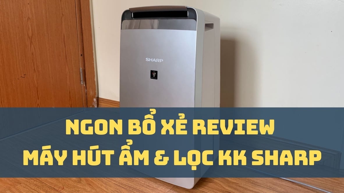 #TinhteLookBack: Review máy hút ẩm và lọc không khí Sharp sau hơn nửa năm sử dụng