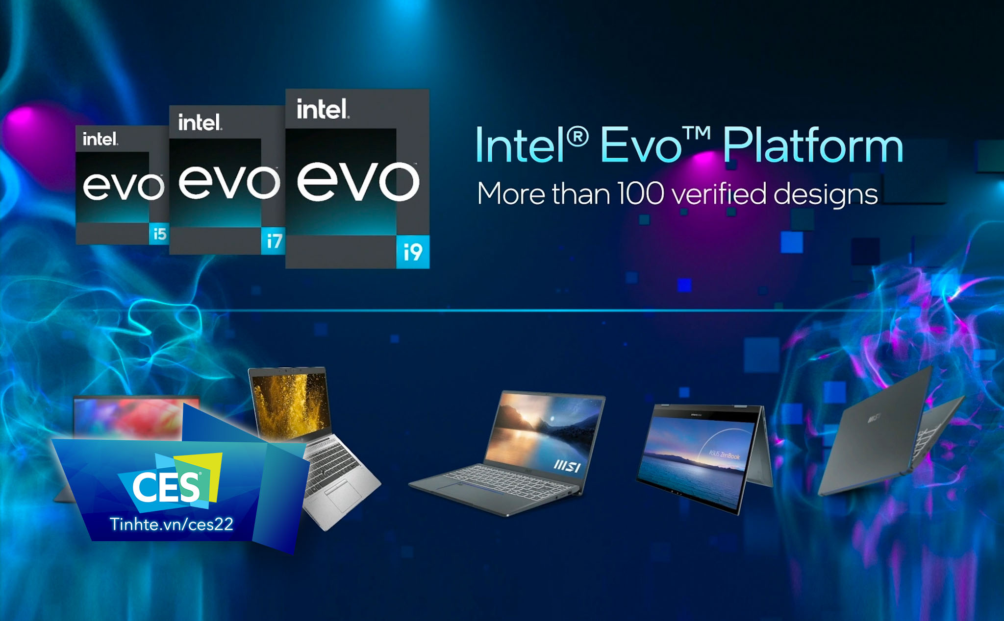 #CES22: Intel Evo mới: CPU từ Alder Lake, Wi-Fi 6E, webcam 1080p, mở rộng cho desktop, thiết bị gập