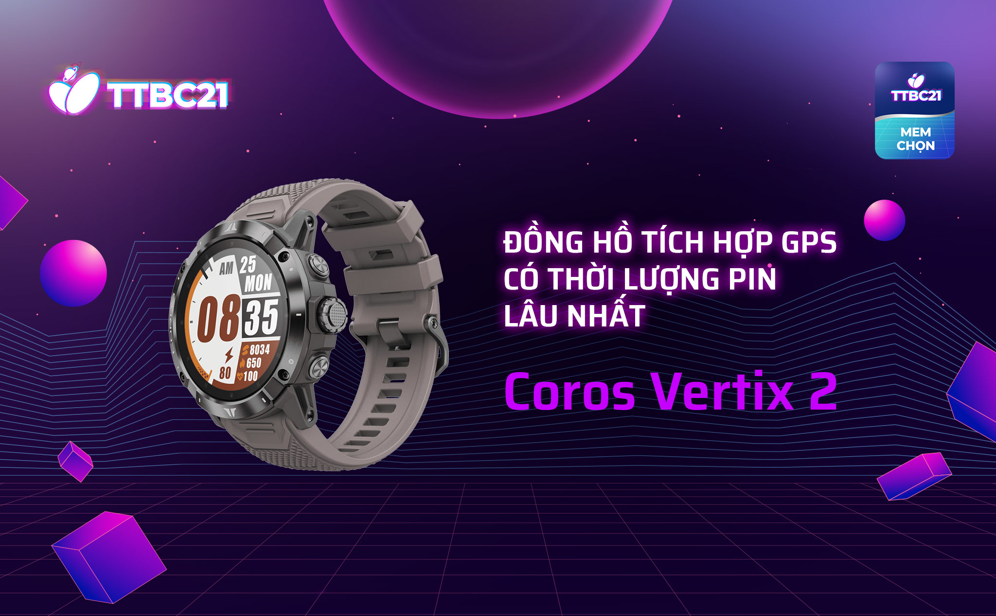 TTBC21 - Mod Choice: Đồng hồ tích hợp GPS có thời lượng pin lâu nhất - Coros Vertix 2