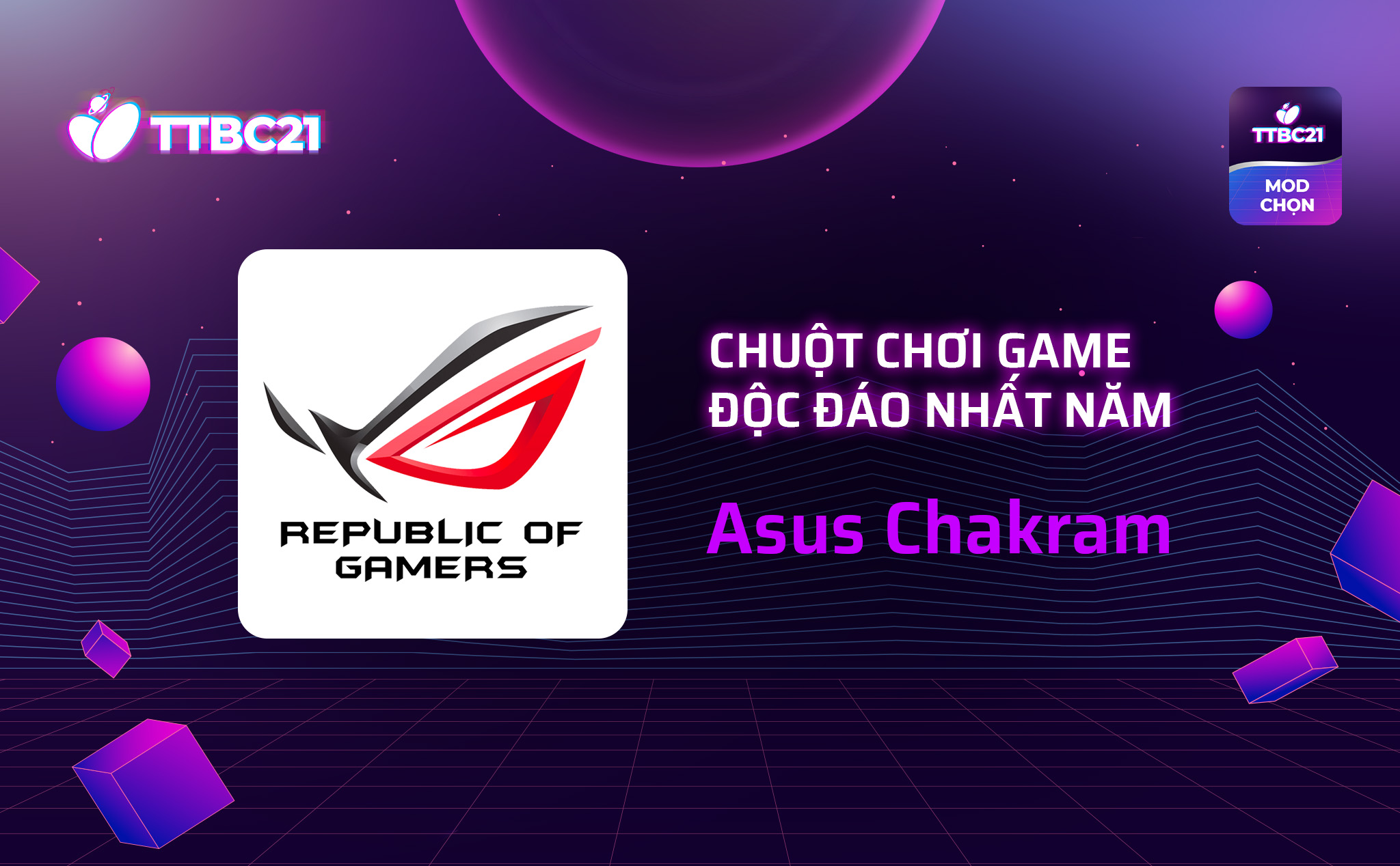 #TTBC21 – Mod Choice: Chuột chơi game độc đáo nhất năm: Asus Chakram