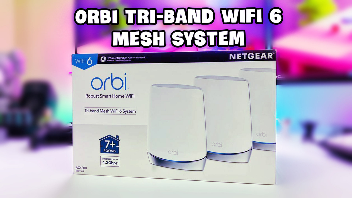 Review Hệ thống Tri-Band Mesh WiFi 6 NetGear Orbi RBK753S AX4200