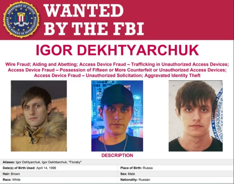 Igor Dekhtyarchuk bị Bộ Tư pháp Mỹ truy tố và thêm vào danh sách truy nã trực tuyến của FBI (Cục...