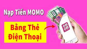 Cách nạp tiền vào momo bằng thẻ cào 100% thành công