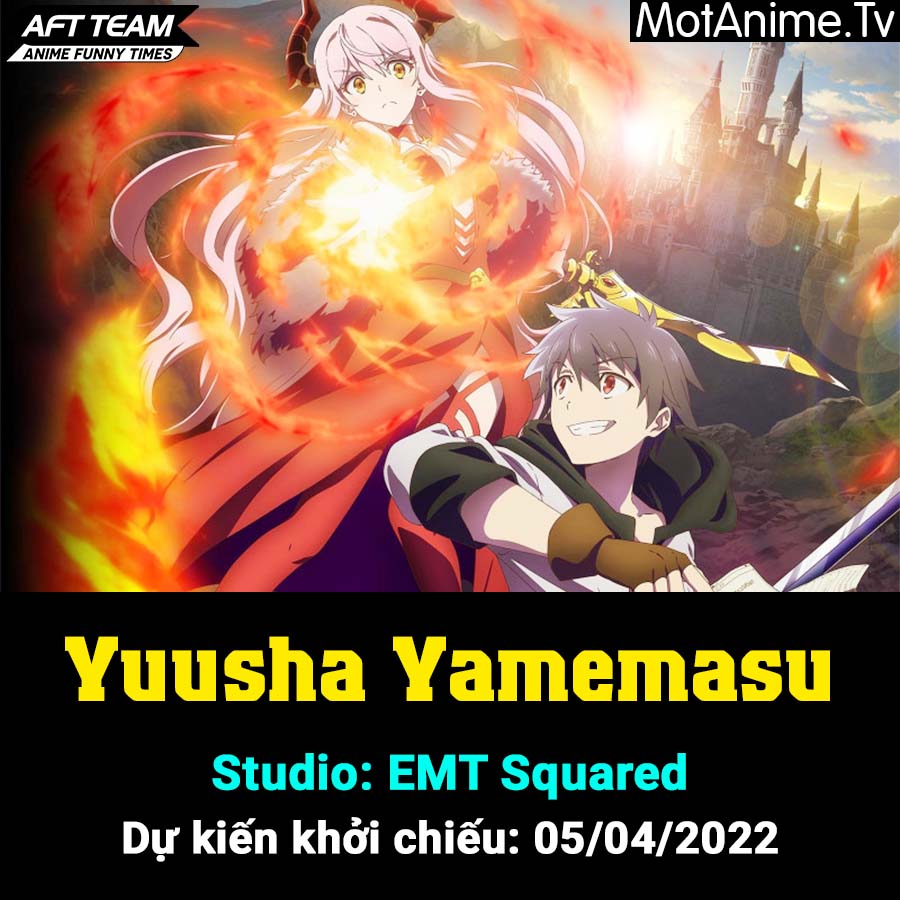 Anime Yuusha, Yamemasu sẽ ra mắt vào 05/04 - Sứ mệnh hồi sinh quân đội của  quỷ! | Viết bởi meomoe