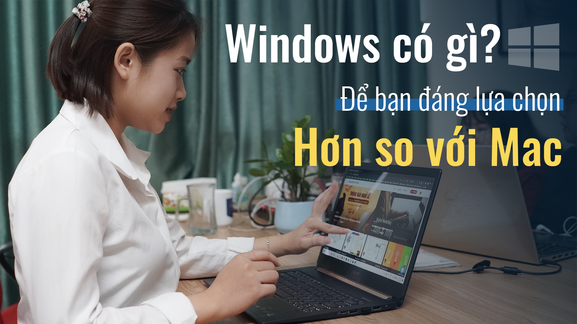 Luận về Windows, mảng người dùng thị chúng có khuất phục được Mac Os