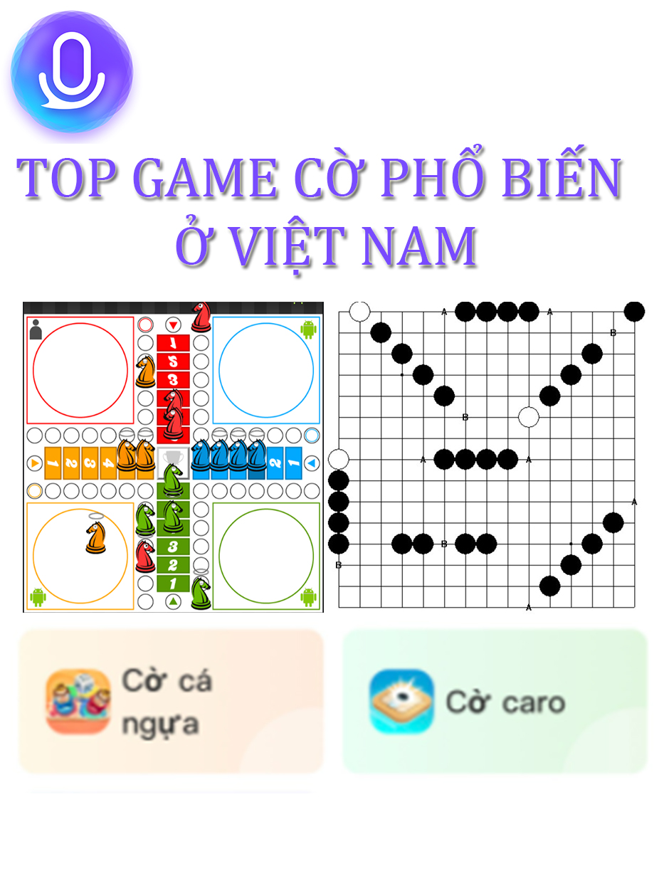 TOP GAME  CỜ PHỔ BIẾN Ở VIỆT NAM