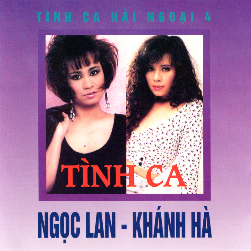 Tình Ca Hải Ngoại CD004 – Tình Ca