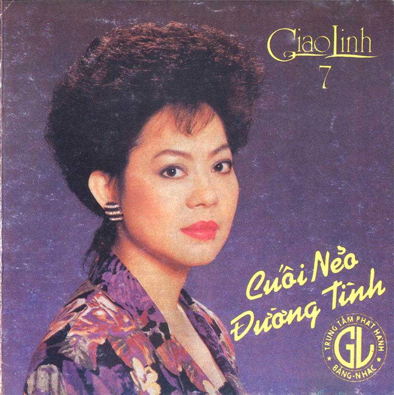 Giao Linh CD007 - Cuối Nẻo Đường Tình