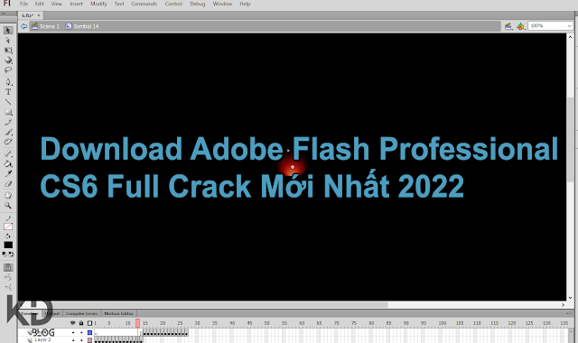 Download Adobe Flash Professional CS6 Full ..... Mới Nhất 2022