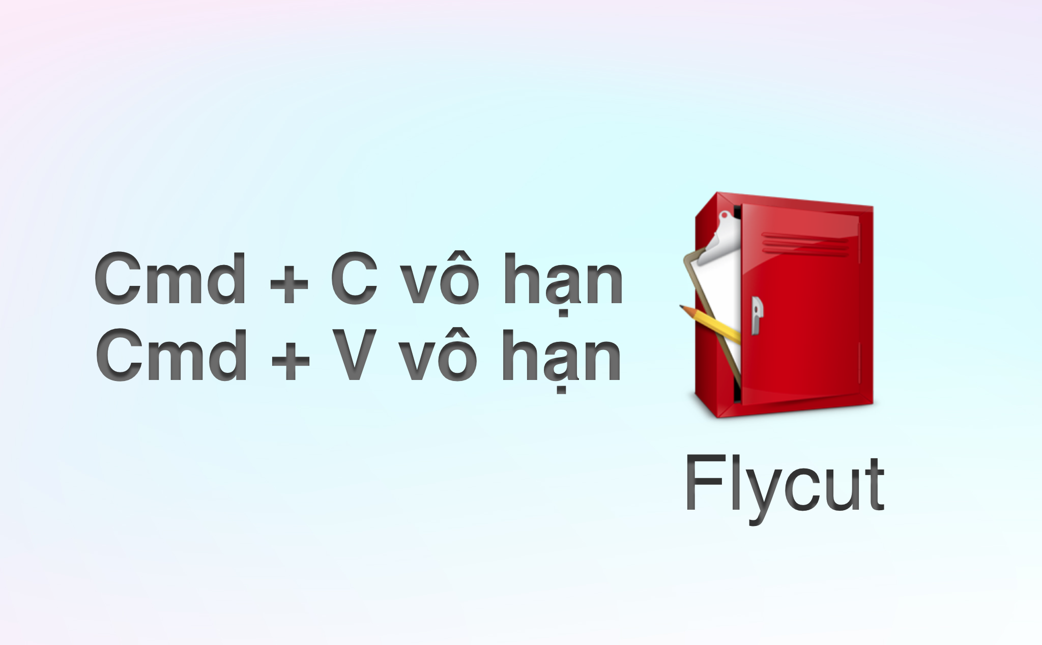Flycut: miễn phí, quản lý clipboard cho macOS, copy vô hạn, paste vô hạn