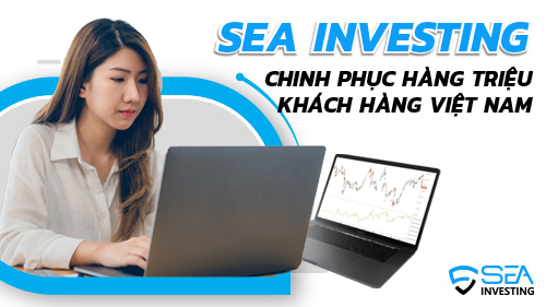 Chinh Phục Thị Trường Forex Cùng SEA Investing