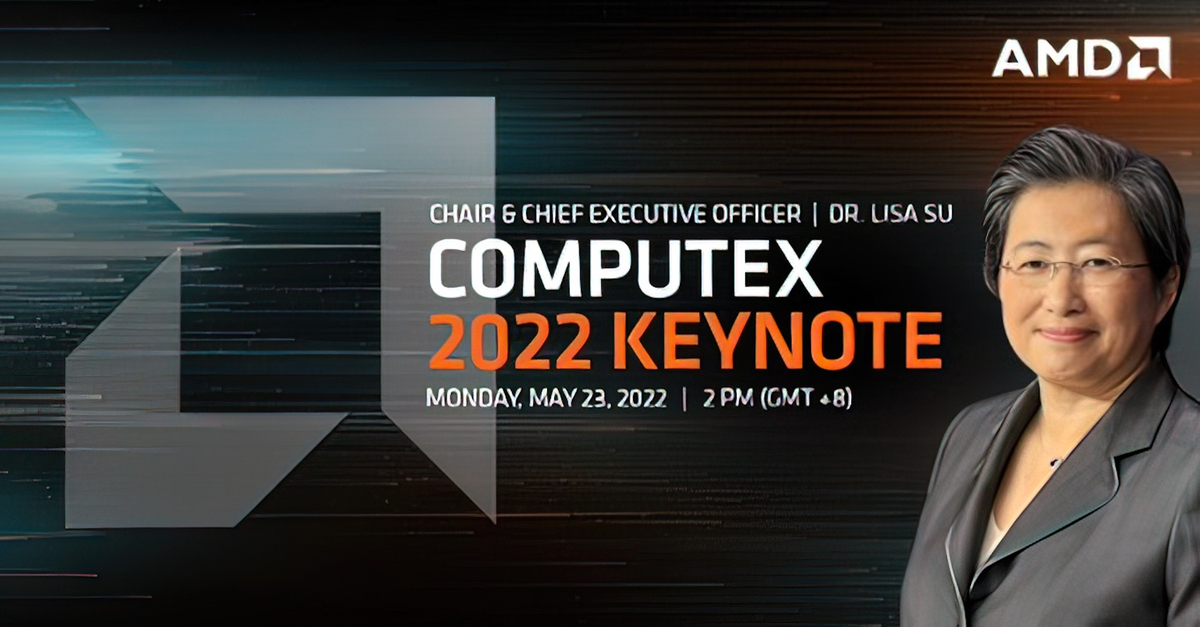 Mời anh em xem sự kiện AMD tại Computex 2022 lúc 13h hôm nay, 23 tháng 5 năm 2022: Giới thiệu...