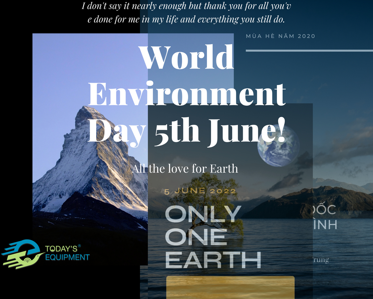 We have Only One Earth (World Environment Day 2022)