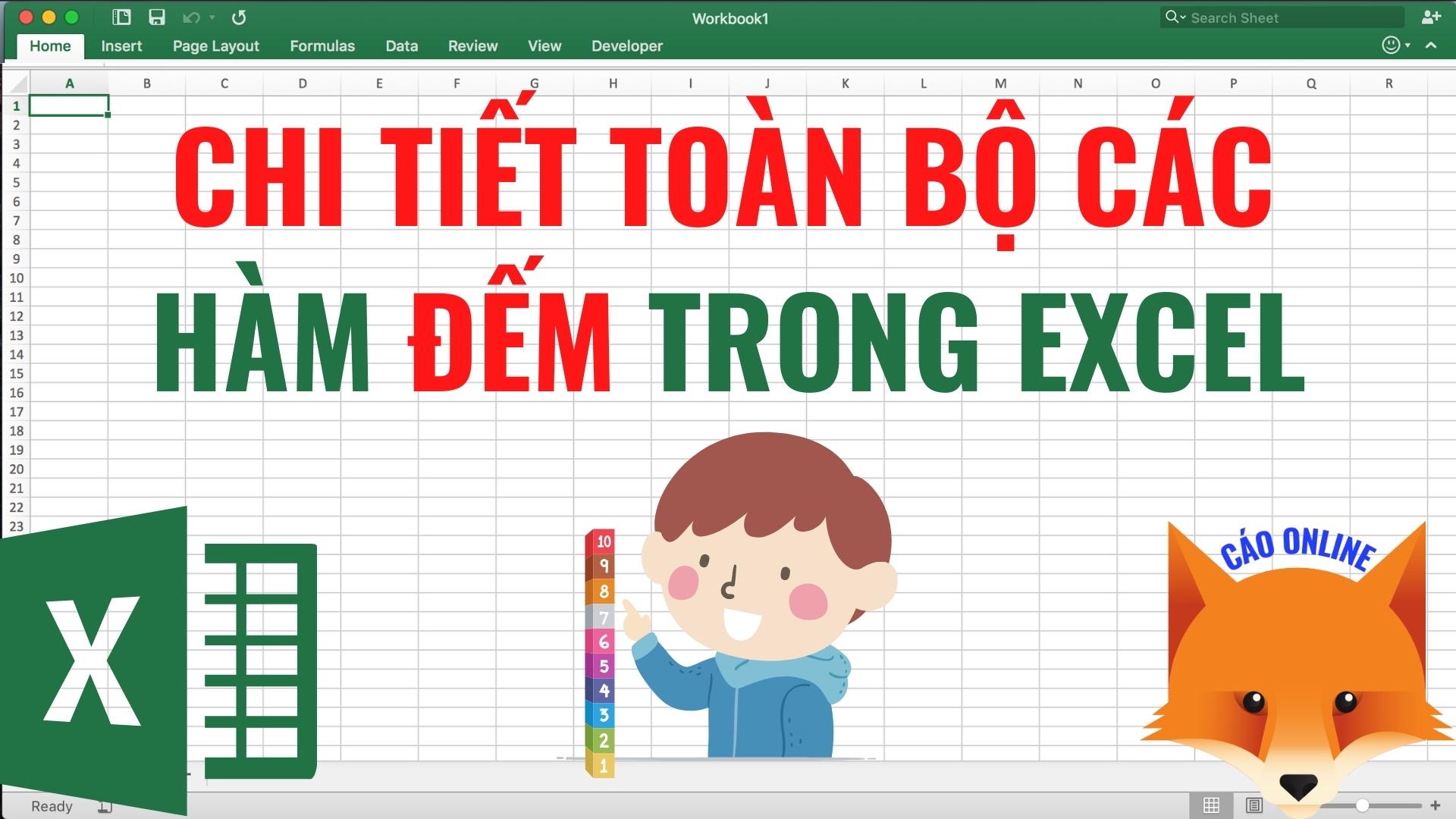 Sử Dụng Hàm Đếm Trong Excel – Count, Countif, Countifs, Counta – Chi tiết A-Z