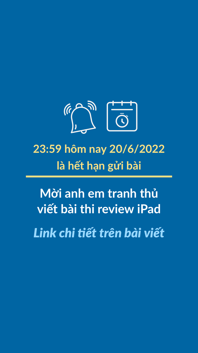 Mời anh em tranh thủ viết bài thi review iPad